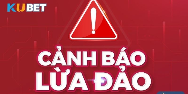 Kubet lừa đảo